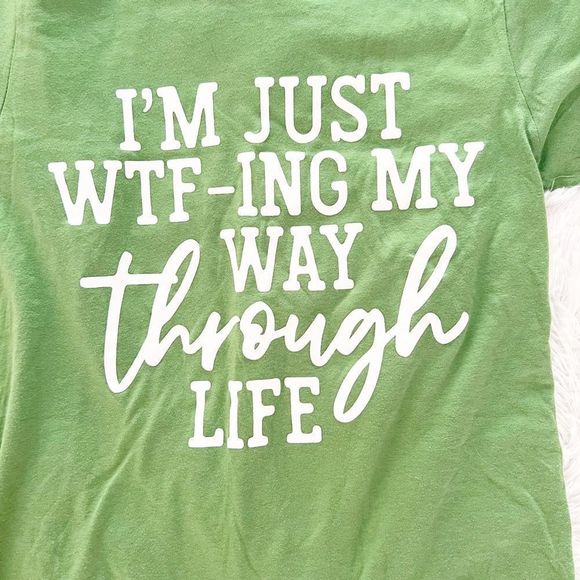 I’m Just WTF-ing My Way Through Life Unisex Graphic Tee, Sz XS - Picture 5 of 6